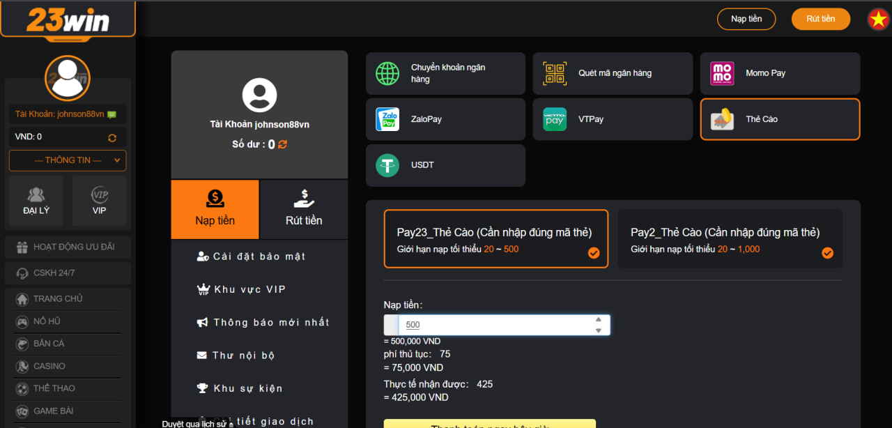 Nhập vào chính xác số tiền bạn muốn nạp vào 23Win